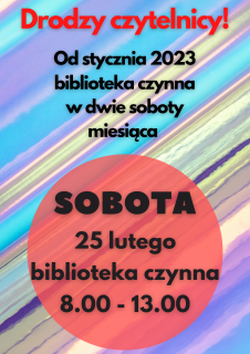 Biblioteka otwarta w sobotę 25 lutego 2023 r.