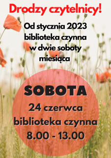 Biblioteka otwarta w sobotę 24 czerwca 2023r.