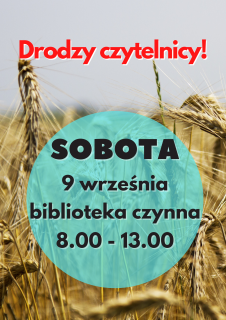 Biblioteka otwarta w sobotę 9 września 2023r.