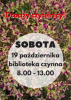 Biblioteka otwarta w sobotę 19 października 2024r.