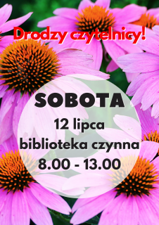 Biblioteka otwarta w sobotę 12 lipca 2025r.