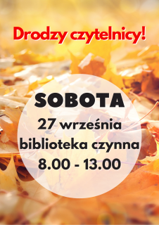 Biblioteka otwarta w sobotę 27 września 2025r.