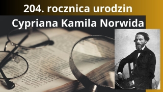 KARTKA Z KALENDARZA - 204. rocznica urodzin Cypriana Kamila Norwida KARTKA Z KALENDARZA - 204. rocznica urodzin Cypriana Kamila Norwida