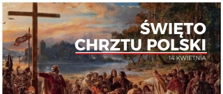 KARTKA Z KALENDARZA - 14 kwietnia Święto Chrztu Polski