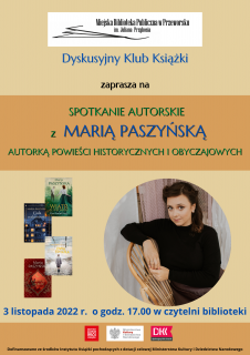 Zapraszamy na spotkanie autorskie z Marią Paszyńską